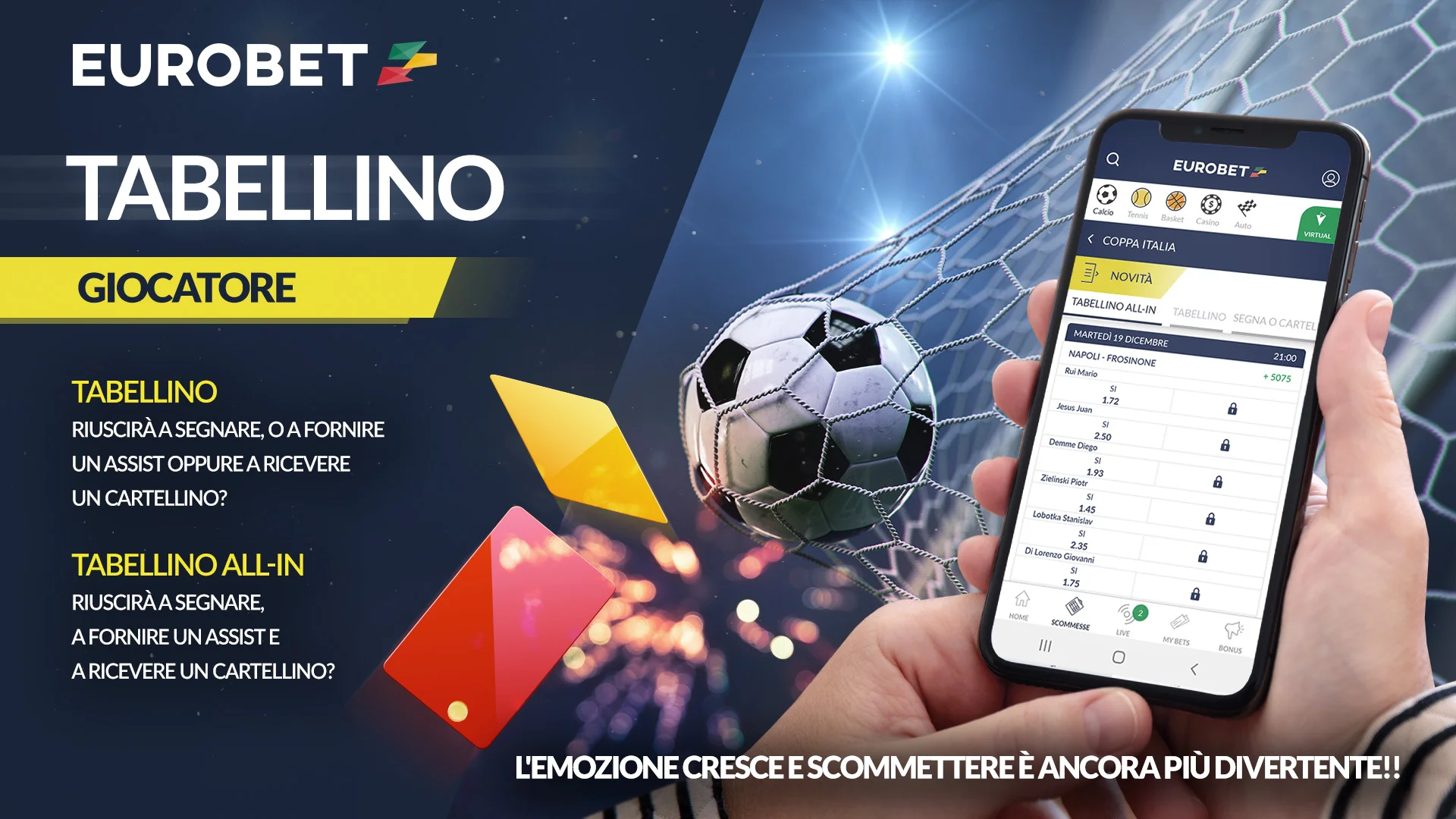 Eurobet: nuova scommessa tabellino giocatore